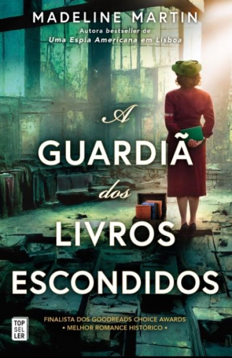 A GUARDIÃ DOS LIVROS ESCONDIDOS