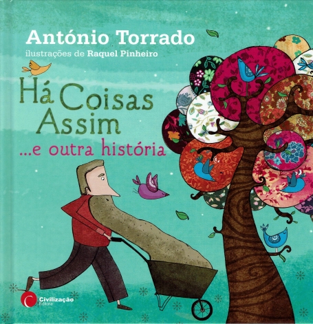 HA COISAS ASSIM E OUTRAS HISTORIAS