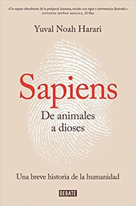 SAPIENS DE ANIMALES A DIOSES - breve historia de la humanidad