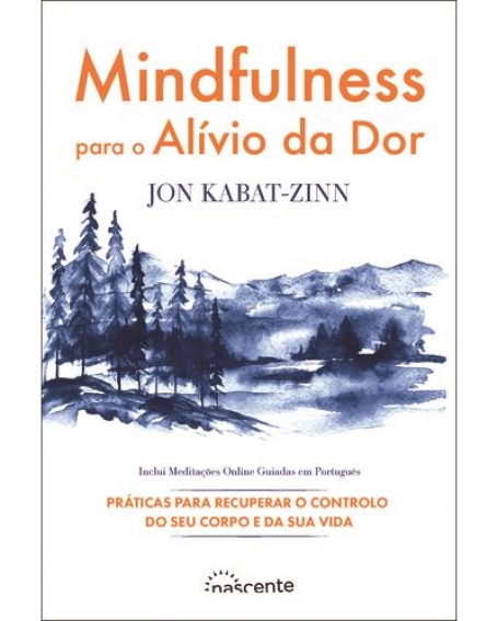 MINDFULNESS PARA O ALÍVIO DA DOR