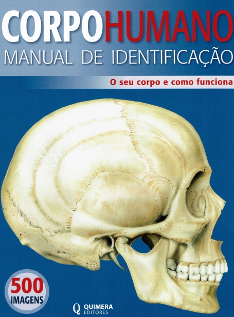 CORPO HUMANO - MANUAL DE IDENTIFICACAO