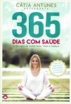 365 DIAS COM SAUDE - O SEU GUIA DE SAUDE PARA TODA A FAMILIA