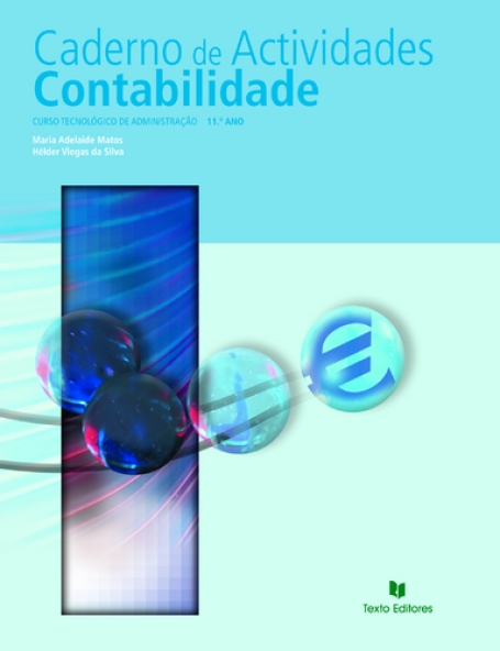 CONTABILIDADE 11º ANO - CADERNO DE ACTIVIDADES