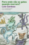 07246.10 - PARA ONDE VAO OS GATOS QUANDO MORREM?