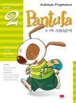PANTUFA E OS AMIGOS 2 - AVALIACAO PROGRESSIVA