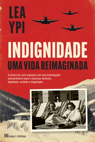 INDIGNIDADE - Uma vida reimaginada