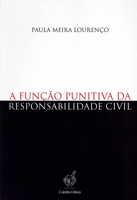 FUNCAO PUNITIVA DA RESPONSABILIDADE CIVIL