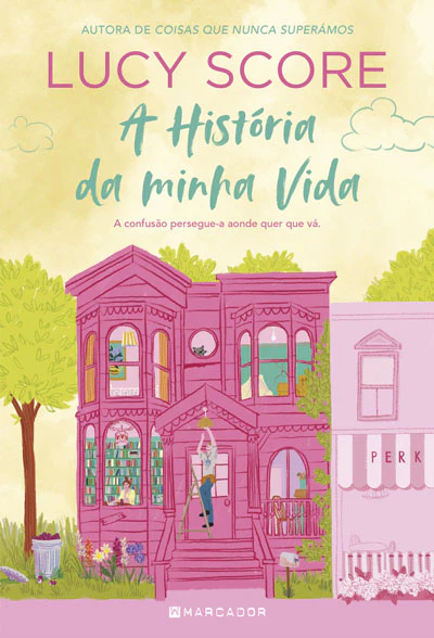 A HISTÓRIA DA MINHA VIDA