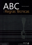 ABC DAS REGRAS TECNICAS - inclui CD com tabelas de calculo