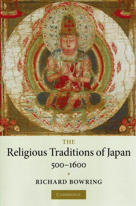 THE RELIGIOUS TRADITIONS OF JAPAN 500-1600