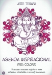 AGENDA INSPIRACIONAL PARA COLORIR - SEMANA A SEMANA REGISTE AS SUAS REFLEXOES E TRABALHE O SEU SELF AWARENESS