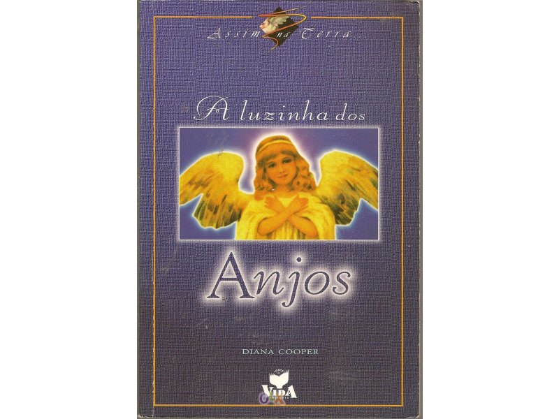 A LUZINHA DOS ANJOS