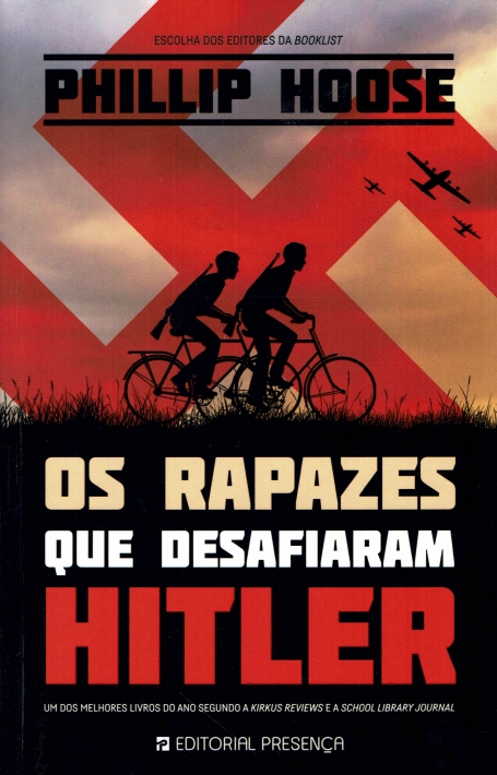 OS RAPAZES QUE DESAFIARAM HITTLER