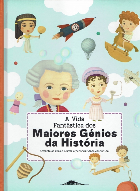 A VIDA FANTÁSTICA DOS MAIORES GÉNIOS DA HISTÓRIA