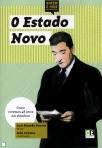 ESTADO NOVO - ONTEM E HOJE EM PORTUGAL