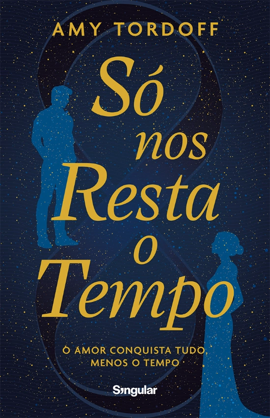 SÓ NOS RESTA O TEMPO