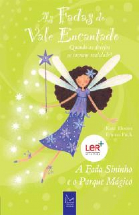 FADAS DO VALE ENCANTADO - A FADA SININHO E O PARQUE MAGICO