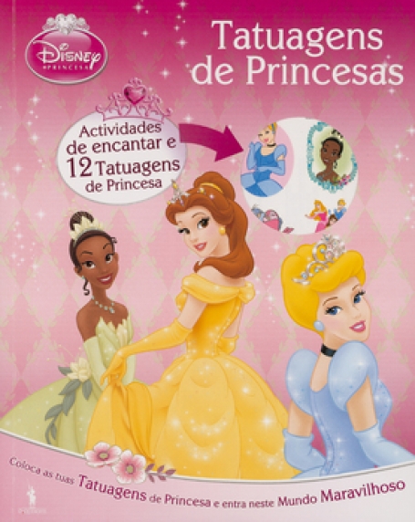 TATUAGENS DE PRINCESAS - actividades de encantar e 12 tatuagens de princesa