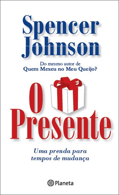 PRESENTE - uma prenda para tempos de mudanca