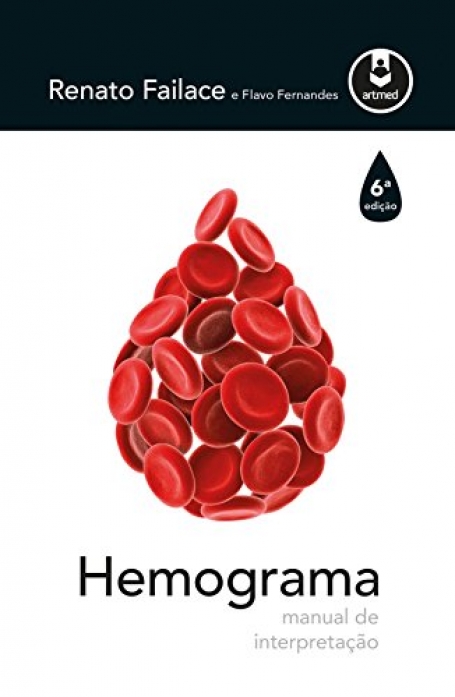 HEMOGRAMA: MANUAL DE INTERPRETACAO 6ED.