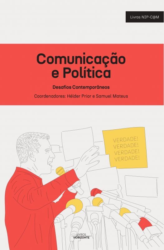 COMUNICAÇÃO E POLÍTICA: DESAFIOS CONTEMPORÂNEOS