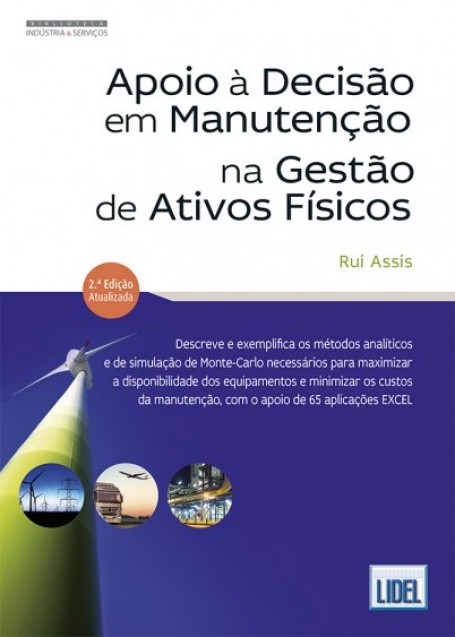 APOIO A DECISAO EM MANUTENCAO NA GESTAO DE ATIVOS FISICOS