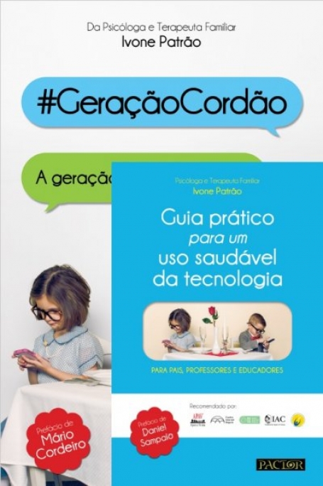 PACK GUIA PRATICO USO SAUDAVEL TECNOLOGIA + GUIA PRATICO PARA UM USO SAUDAVEL DA TECNOLOGIA