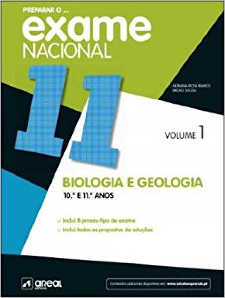 00999.21 - PREPARAR O EXAME NACIONAL DE BIOLOGIA E GEOLOGIA 10º/11º ANOS VOL. 1