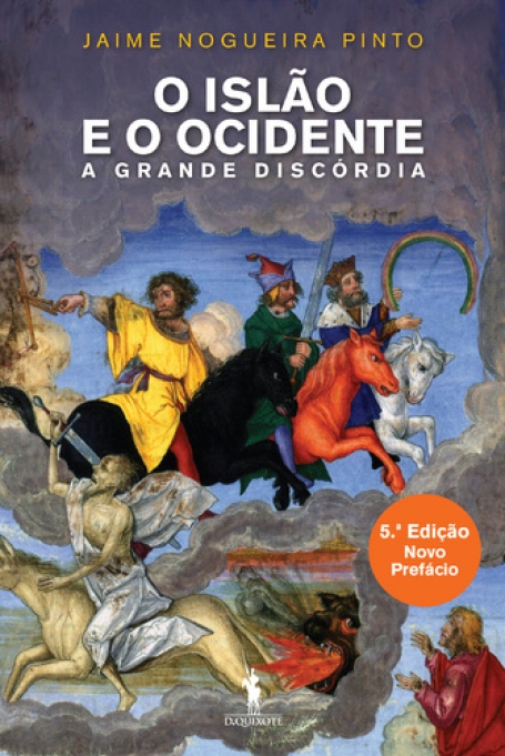 O ISLAO E O OCIDENTE - A GRANDE DISCORDIA