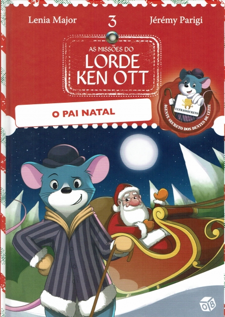 AS MISSÕES DO LORDE KEN OTT 3 - O PAI NATAL
