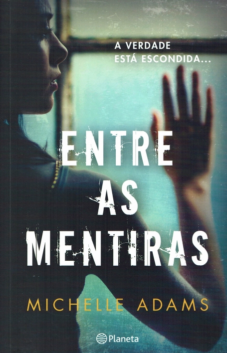 ENTRE AS MENTIRAS