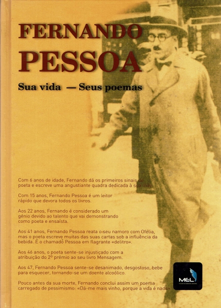 FERNANDO PESSOA - SUA VIDA - SEUS POEMAS - COM 6 ANOS DE IDADE FERNANDO DA OS PRIMEIROS SINAIS DE POETA E ESCREVE UMA AGUTUSTIANTE QUADRA DEDICADA A SUA MAE COM 15 ANOS FERNANDO PESSOA E UM LEITOR RAPIDO QUE DEVORA OS LIVROS ASO 22 ANOS FERNANDO E CONSI