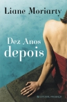 DEZ ANOS DEPOIS