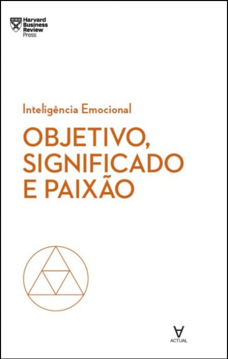 OBJETIVO SIGNIFICADO E PAIXÃO