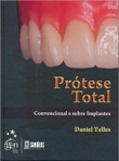 Prótese Total Convencional e Sobre Implantes - 1ª/2009