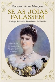 SE AS JOIAS FALASSEM