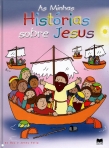 MINHAS HISTORIAS SOBRE JESUS