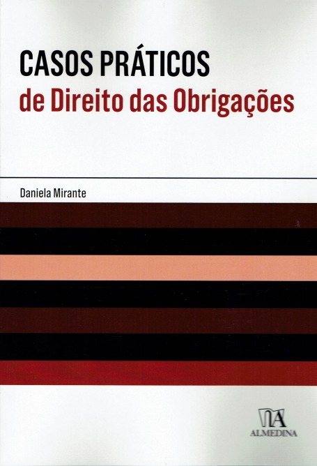 CASOS PRATICOS DE DIREITO DAS OBRIGAÇÕES