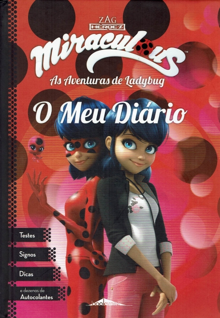 MIRACULOUS - AS AVENTURAS DE LADYBUG - O MEU DIARIO