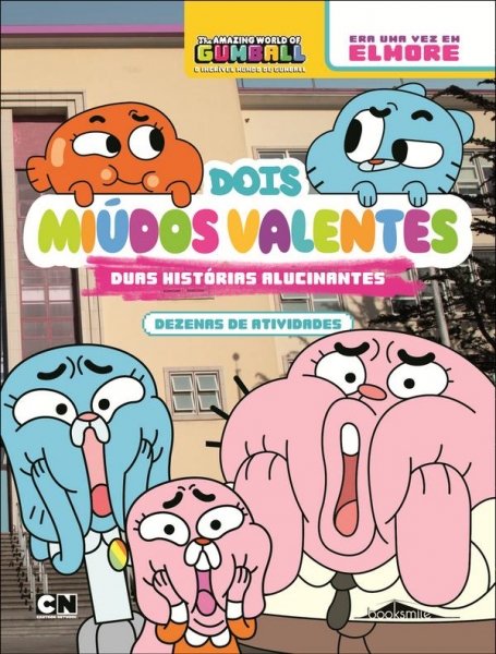 O INCRIVEL MUNDO DE GUMBALL: DOIS MIUDOS VALENTES