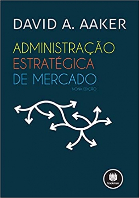 ADMINISTRACAO ESTRATEGICA DE MERCADO 9ED.