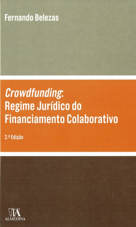 CROWFUNDING - REGIME JURÍDICO DO FINANCIAMENTO COLABORATIVO