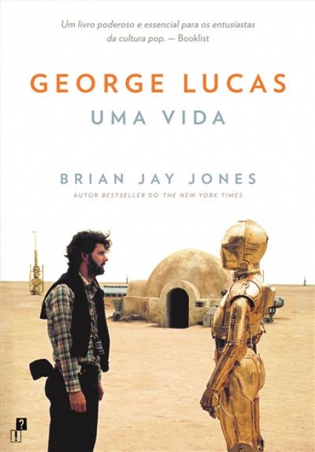 GEORGE LUCAS UMA VIDA