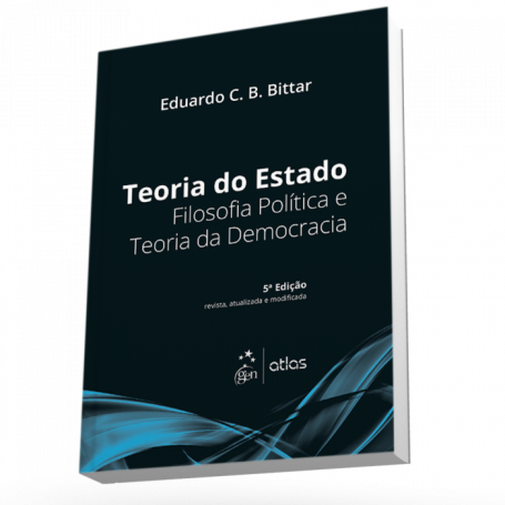 TEORIA DO ESTADO: FILOSOFIA POLITICA E TEORIA DA DEMOCRACIA