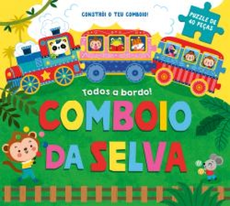 72513.10 - TODOS A BORDO COMBOIO DA SELVA