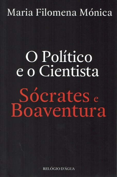 O POLITICO E O CIENTISTA SOCRATES E BOAVENTURA