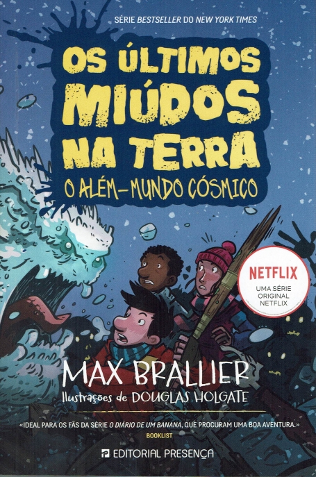 OS ULTIMOS MIUDOS NA TERRA - O ALEM-MUNDO COSMICO