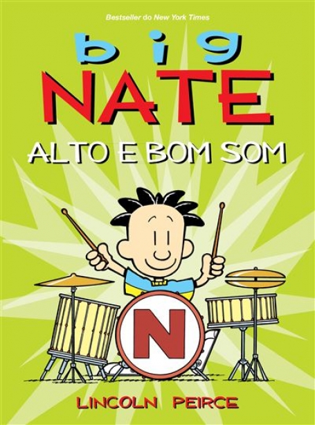 BIG NATE - ALTO E BOM SOM