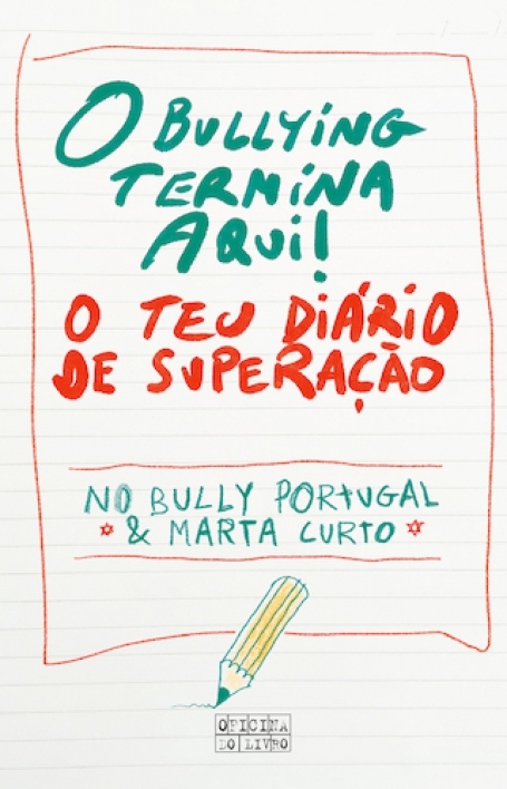 O BULLYING TERMINA AQUI ! - O TEU DIÁRIO DE SUPERAÇÃO