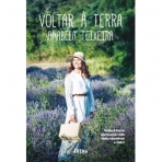 VOLTAR A TERRA - volte a terra para uma vida mais saudavel e feliz